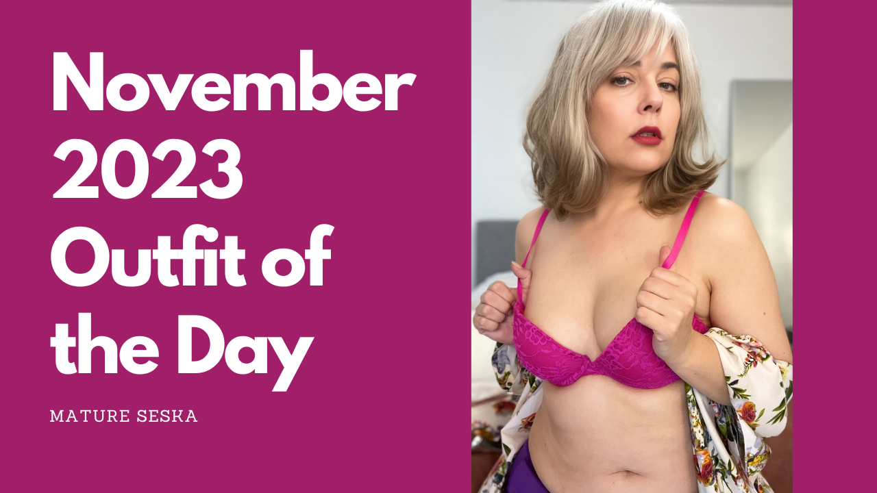 November 2023 Ootd Pics